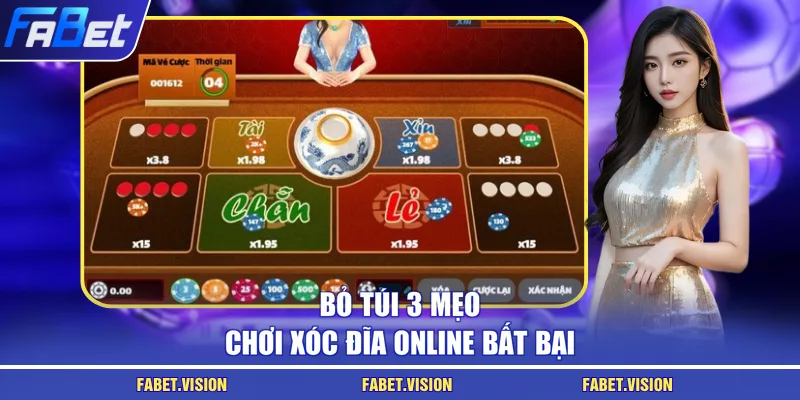 Bỏ túi 3 mẹo chơi xóc đĩa online bất bại