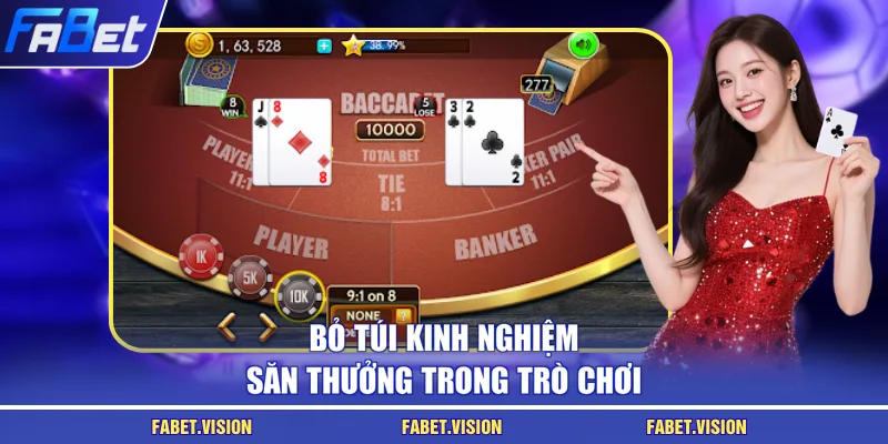 Bỏ túi kinh nghiệm săn thưởng trong trò chơi