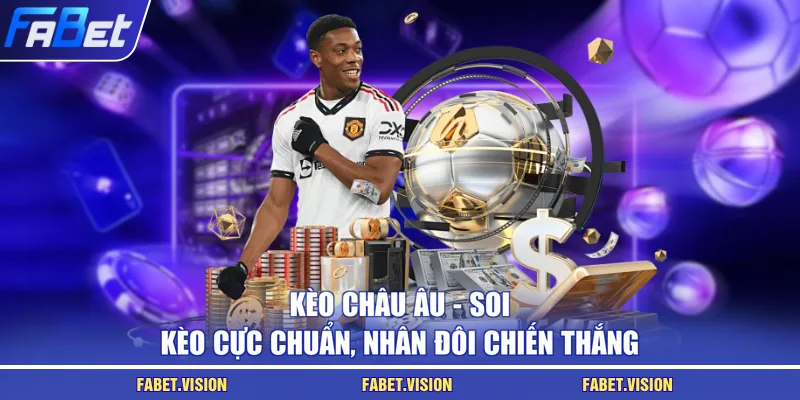 Kèo châu Âu