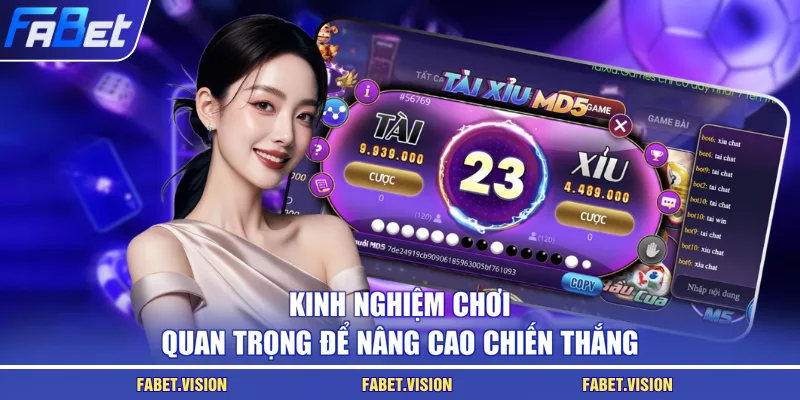 Kinh nghiệm chơi quan trọng để nâng cao chiến thắng