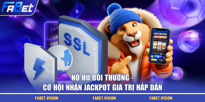 Nổ hũ đổi thưởng